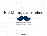 FRANZIS Ein Mann, 24 Türchen: Der Adventskalender für den Mann im Haus | Ab 14 Jahren